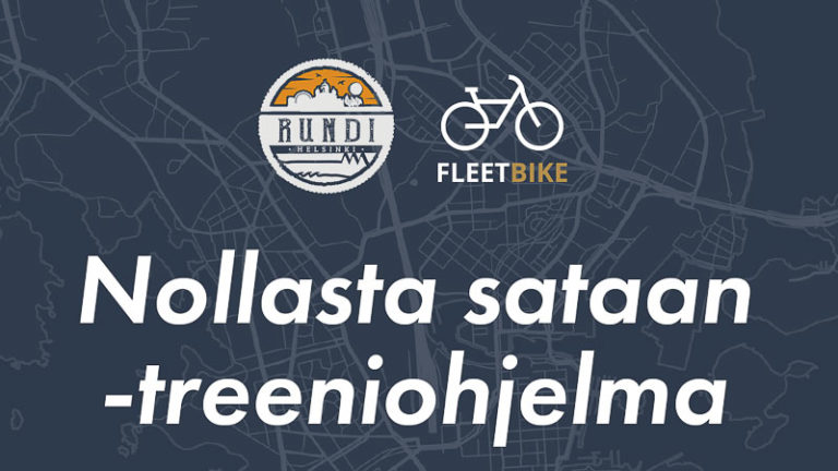 Pyöräilyohjelma 100 km pyöräilyyn Rundi Helsinki ja FleetBike.